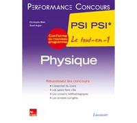 Physique 2e année PSI PSI* Pierre Grécias (Auteur), David Augier (Auteur), Christophe More (Auteur)