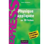 Physique appliquée en 30 fiches