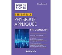 Physique appliquée - L'essentiel: L'essentiel