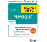Physique BCPST-VÉTO 1 (2° Éd)