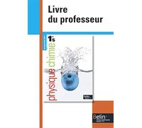 Physique-Chimie 1e S: Livre du professeur, programme 2011