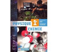 Physique-Chimie 1re Espace - Enseignement De Spécialité - Edition 2019