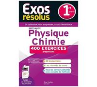 Frédérique De La Baume – Exos résolus spécialité Physique-Chimie 1re – Hachette Pratique