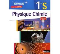 Physique Chimie 1re S - Edition 2015