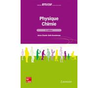 Physique-Chimie (2° Éd.) BTS-ESF - Cristian Carip - Technique Et Documentation - broché - Manuel