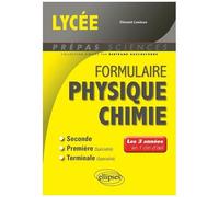 Physique-Chimie, 2de, 1re, Tle - Les 3 Années En 1 Clin D'oeil