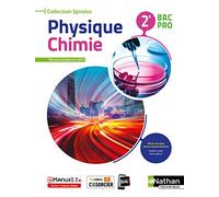 Physique-Chimie - 2de Bac Pro - Coll. Spirales