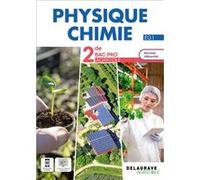 Physique - Chimie 2de Bac Pro Enseignement Agricole (2023) - Pochette élève Christelle Langrand (Auteur), Kahina Attal (Auteur)