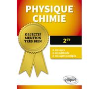 Physique-chimie - 2de - Émilie Zoïa - Ellipses - broché - Scolaire / Universitaire