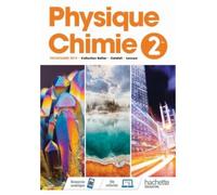 Physique-Chimie 2de - Livre de l'élève - Edition 2019 - Exercices différenciés et vidéos
