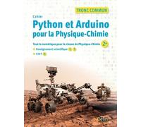 Physique-Chimie 2de Tronc Commun Enseignement Scientifique 1re Tle Python Et Arduino Pour La Physique-Chimie