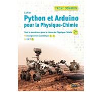 Physique-Chimie 2de Tronc Commun Enseignement Scientifique 1re Tle Python Et Arduino Pour La Physique-Chimie