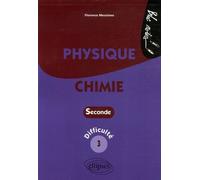 Physique-Chimie 2e - Niveau De Difficulté 3