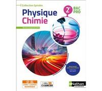 Physique-chimie 2ème Bac Pro (Manuel) (Spirales) Livre + Licence élève 2019 Jessica Estevez-Brienne (Auteur), Olivier Aumaire (Auteur), Frédéric Gesta (Auteur), Steve Lefloch (Auteur)