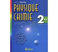 Physique-chimie, 2nde - Galiléo 2000