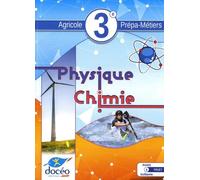 Physique-chimie 3e Agricole Prépa-Métiers
