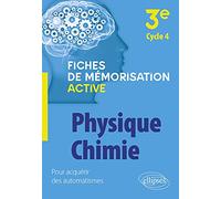 Physique Chimie 3e: Cycle 4