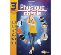 Physique-Chimie 3e Cycle 4 Espace - Edition 2016