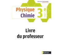 Physique Chimie 3e Cycle 4 - Livre Du Professeur - Edition 2017