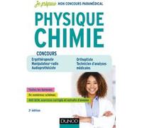 Physique Chimie - 3e éd - Concours Ergothérapeute, Manipulateur radio, Audioprothésiste