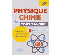 Physique-chimie 3e: Tout savoir !