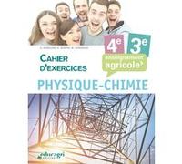 Physique Chimie - 4e et 3e Cahier d'exercices : Enseignement agricole Kowalski (Auteur)