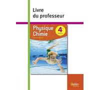 Physique chimie 4e livre du professeur
