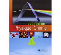 Physique Chimie 4e - Livre élève - Edition 2007