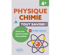 Physique-Chimie. 4e. Tout savoir ! - Nathan Fritsch - Ellipses - broché - Scolaire / Universitaire