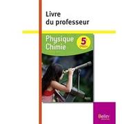 Physique chimie 5e livre du professeur Collectif (Auteur)