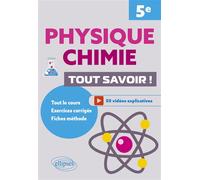 Physique-Chimie. 5e. Tout savoir ! - Nathan Fritsch - Ellipses - broché - Scolaire / Universitaire