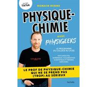 Physique-chimie avec Physigeeks – Le prof de physique-chimie qui ne se prend pas (trop) au sérieux