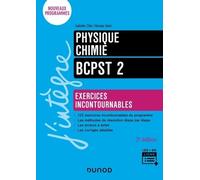 Physique-Chimie - Exercices incontournables BCPST 2 - 3e éd.