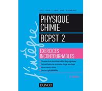 Physique-Chimie BCPST 2 - Exercices incontournables