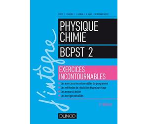 Physique-Chimie BCPST 2 - Exercices incontournables