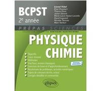 Physique-Chimie BCPST 2e année - Programme 2022 Lionel Vidal (Auteur), Elsa Choubert (Auteur), Thierry Finot (Auteur), Julien Gerard (Auteur), Marie-Laure Kaiser-Lavielle (Auteur), David Legrand (Aute