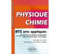 Physique-Chimie - BTS arts appliqués - Bernard Sotta - Ellipses - broché - Scolaire / Universitaire