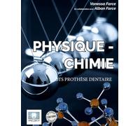 Physique- Chimie: BTS prothèse dentaire