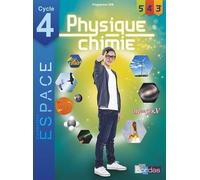 Physique-Chimie Cycle 4 (5e/4e/3e) Espace - Edition 2016