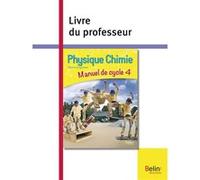 Physique-Chimie - Cycle 4: Livre du professeur