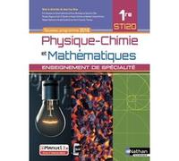 Physique-chimie et Mathématiques 1re STI2D - Enseignement de spécialité - Livre + licence élève 2019 Eric Bausson (Auteur), ISMAEL SOUDERES (Auteur), Pierre-François Thomas (Auteur), Jean-Luc Azan (Di