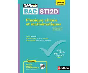 Physique-chimie et Mathématiques - Enseignement de spécialité 1re/Tale STI2D - N° 26 - Eric Bausson - Nathan - broché - Scolaire / Universitaire