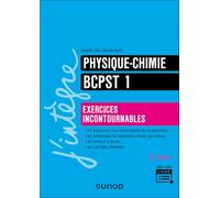 Physique-Chimie Bcpst 1 - Exercices Incontournables