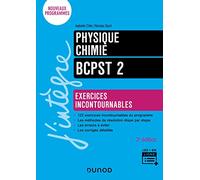 Physique-Chimie - Exercices incontournables BCPST 2 - 3e éd.