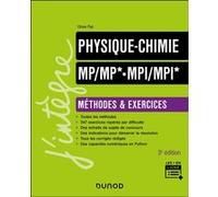 Physique-Chimie Méthodes et exercices MP/MP*-MPI/MPI* Olivier Fiat (Auteur)