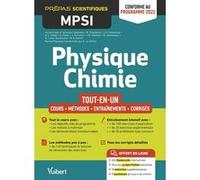 Physique-Chimie MPSI - Tout-en-un Arnaud Le Diffon (Coordination éditoriale), Maxime Champion (Auteur), Pierre Jamonneau (Auteur), Marc-Alexandre Schott (Auteur), Anne-Laure Clede (Auteur), Sylvain Cl