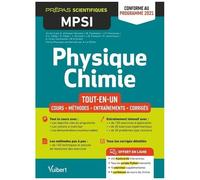 Physique Chimie Mpsi Tout-En-Un - Cours, Méthodes, Entraînements, Corrigés