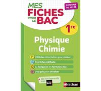 Nathan – Physique-Chimie Première : Mes fiches pour le BAC 1re – BAC 2026