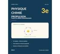 Physique-Chimie Propulsion 3e: Cahier de physique-chimie 2026-2027 avec cours, méthodes, exercices corrigés, défis, bilans, aide-mémoire et suivi de progression