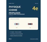 Physique-Chimie Propulsion 4e: Cahier de physique-chimie 2026-2027 avec cours, méthodes, exercices corrigés, défis, bilans, aide-mémoire et suivi de progression